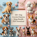 150+ Dog Crochet Pattern Bundle – Puppy & Dog Breed Amigurumi PDF Collection