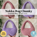 Nokka Bag Crochet Pattern PDF – Modern Chunky Shoulder Bag