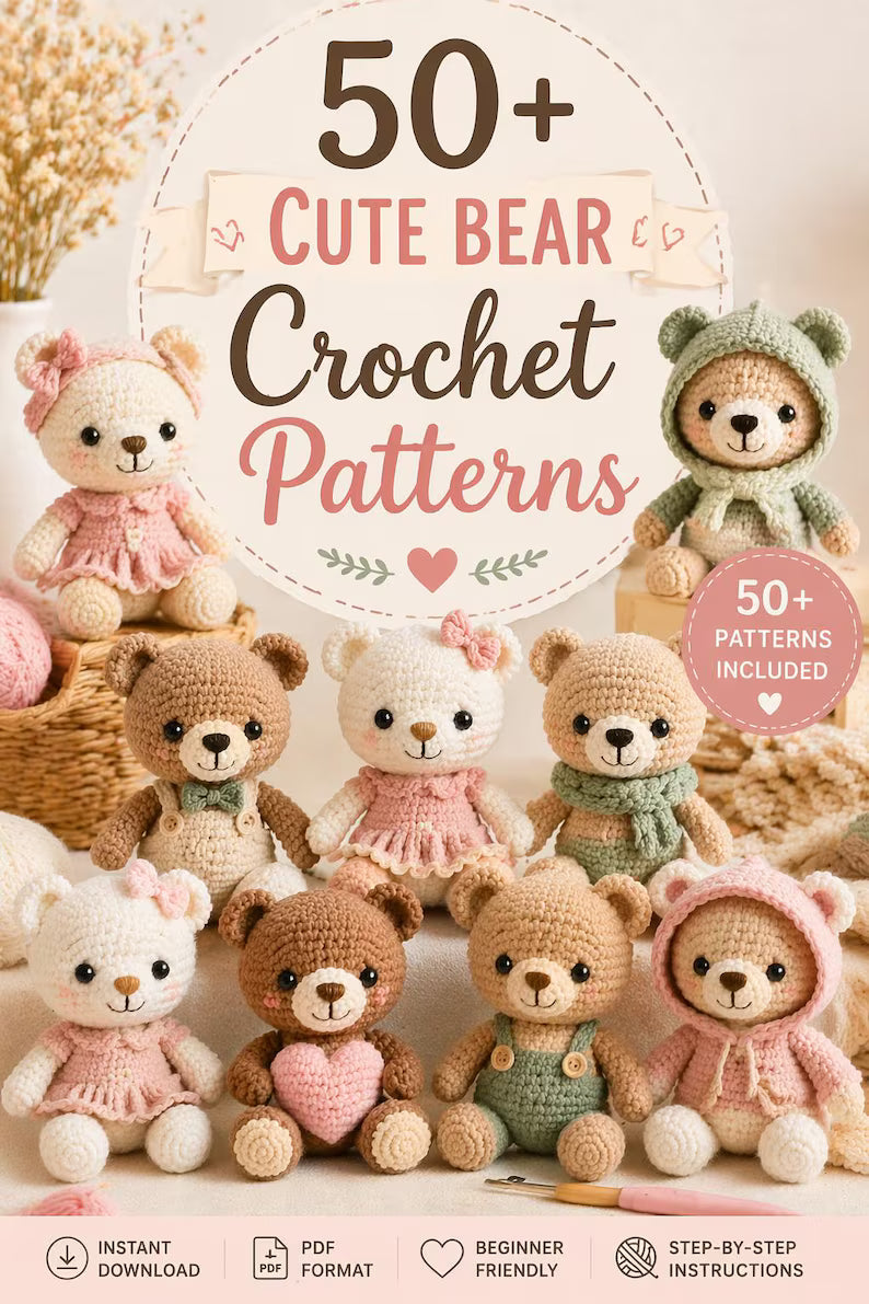 50+ Bear Crochet Pattern Bundle – Cute Teddy Bear & Amigurumi PDF Collection